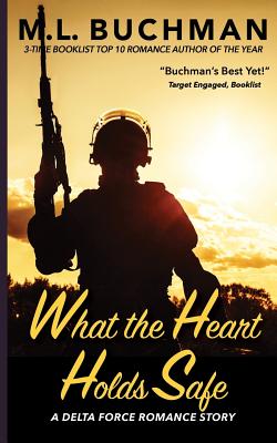 Cover for What the Heart Holds Safe