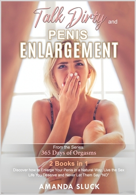 Quickest way to enlarge penis