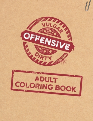 Where Are My Fucking Crayons? Adult Swear Words Coloring Book
