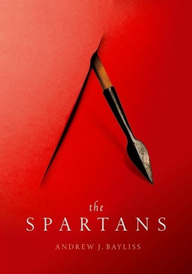 The Spartans By Andrew J. Bayliss Cover Image