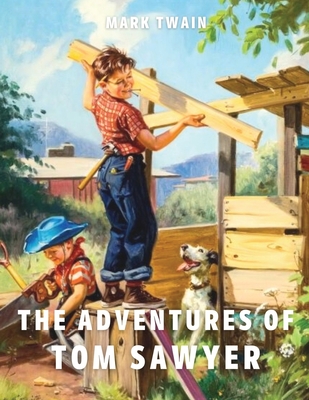 The Adventures of Tom Sawyer