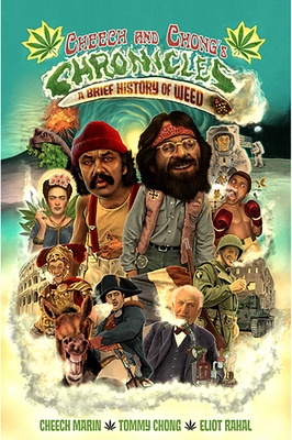 Cheech & Chong's Chronicles: A Brief History of Weed Cover Image