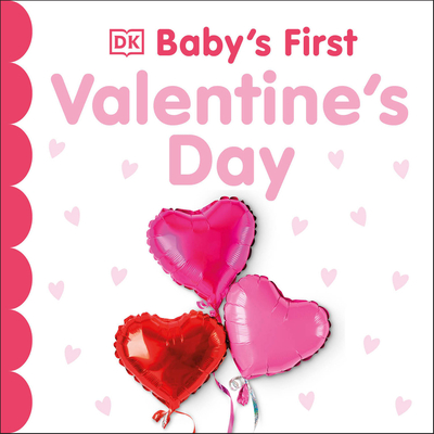 Baby's First Valentine's Day (Baby's First Holidays) Cover Image