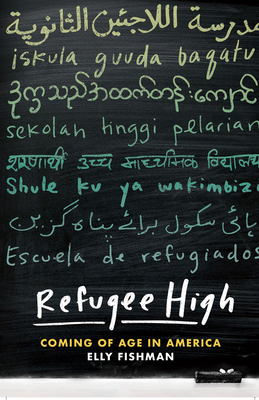 Refugee High: Coming of Age in America Cover Image