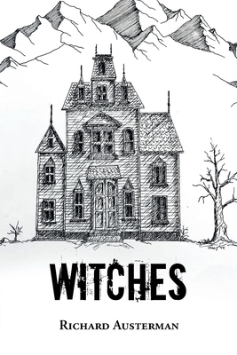 Witches By Richard Austerman Cover Image