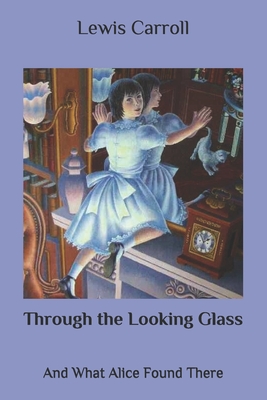 Through the Looking Glass