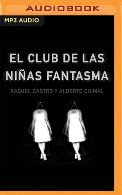 El Club de la Niñas Fantasma Cover Image