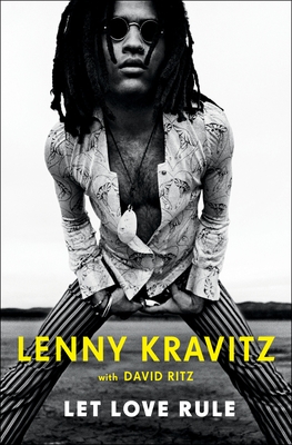 Let Love Rule By Lenny Kravitz, David Ritz Cover Image