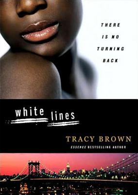 White Lines (White Lines Novels #1) Cover Image