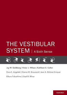 The Vestibular System: A Sixth Sense Cover Image
