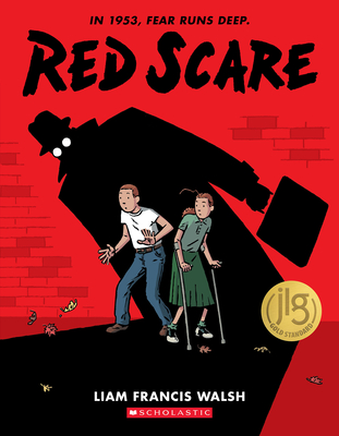Red Scare: A Graphic Novel By Liam Francis Walsh Cover Image