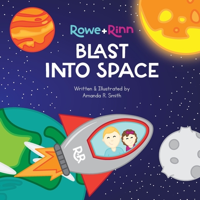 Rowe+Rinn Blast Into Space Cover Image