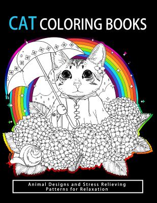 Cat Coloring Books: Cats & Kittens for Comfort & Creativity for adults, kids and girls Cover Image