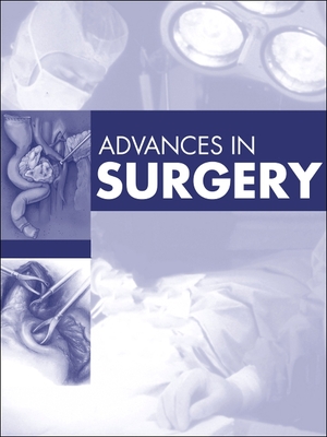 Advances in Surgery, 2024: Volume 58-1 Cover Image