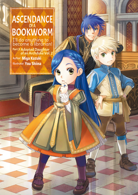 Manga Part 3 Volume 7, Ascendance of a Bookworm Wiki