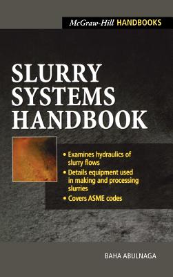 Slurry Systems Handbook (McGraw-Hill Handbooks)
