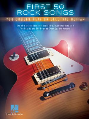 First 50 Rock Songs You Should Play on Electric Guitar Cover Image