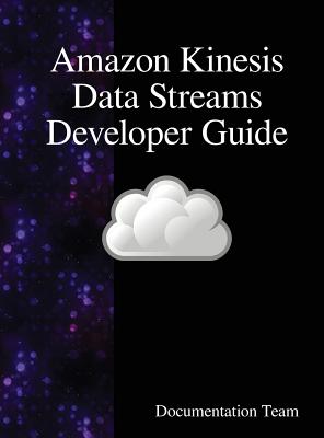 Amazon Kinesis Data Streams Developer Guide Cover Image
