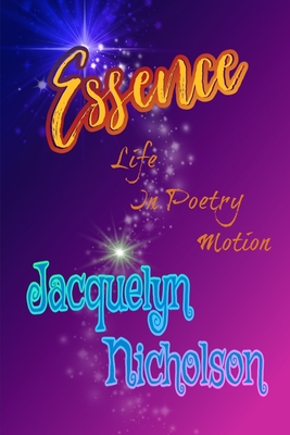 Essence: Life In Poetry Motion Cover Image