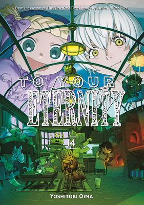 To Your Eternity 8 by Yoshitoki Oima: 9781632366849 |  : Books