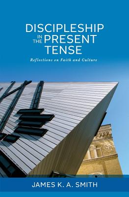 Cover for Discipleship in the Present Tense