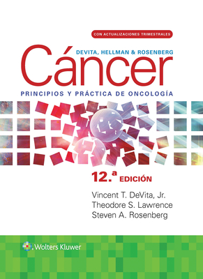 DeVita, Hellman y Rosenberg. Cáncer. Principios y práctica de oncología Cover Image