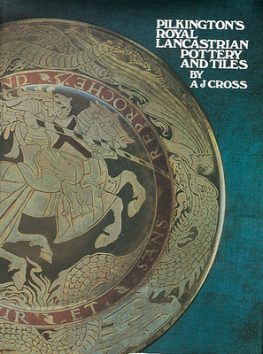 Pilkington's Royal Lancastrian Pottery and Tiles Cover Image