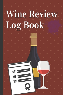 Professional Wine Review Log Book: Red Notebook For Sommeliers And Wine Lovers By Mya Paper Cover Image