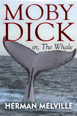 Moby Dick: or, The Whale Cover Image