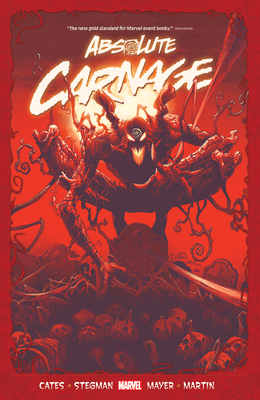 Absolute Carnage By Donny Cates (Text by), Ryan Stegman (Illustrator) Cover Image