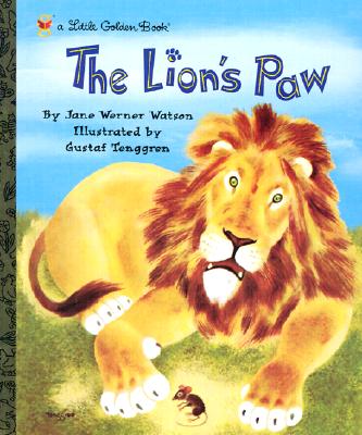 The Lion's Paw (Little Golden Book) By Gustaf Tenggren (Illustrator), Jane Werner Watson Cover Image