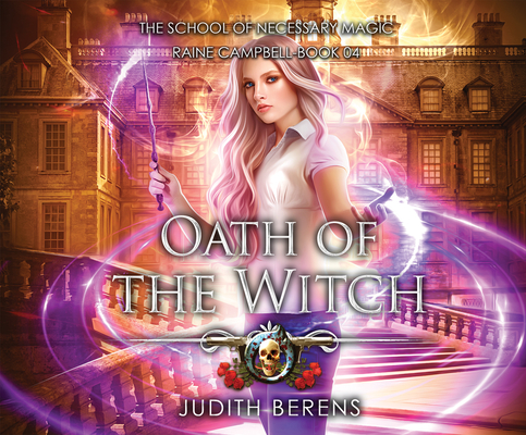 Oath of the Witch: An Urban Fantasy Action Adventure By Michael Anderle, Martha Carr, Kate Rudd (Read by) Cover Image