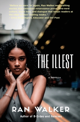 Cover for The Illest: A Novella