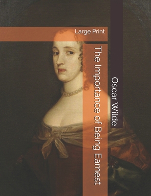 The Importance of Being Earnest