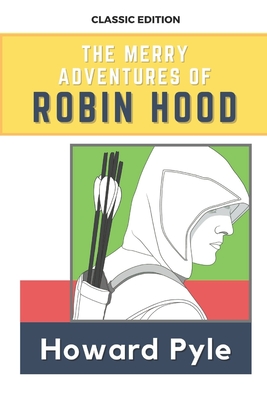 The Merry Adventures of Robin Hood