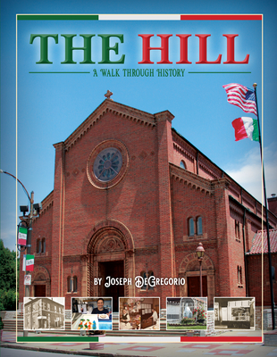 The Hill: A Walk Through History Cover Image