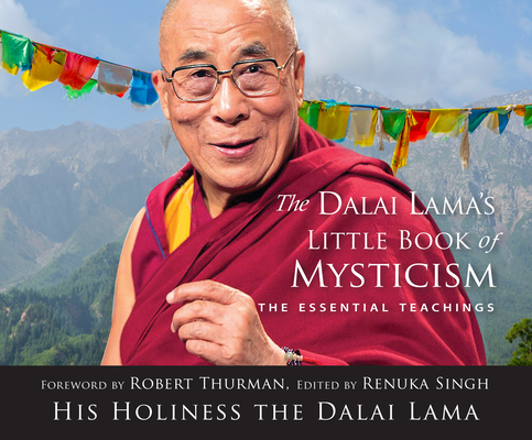 The Dalai Lama's Little Book of Mysticism: The Essential Teachings Cover Image