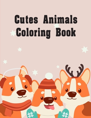 Cutes Animals Coloring Book: Funny Christmas Book for special occasion age 2-5 Cover Image