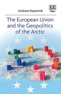 The European Union and the Geopolitics of the Arctic Cover Image