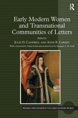Early Modern Women and Transnational Communities of Letters (Women and Gender in the Early Modern World)