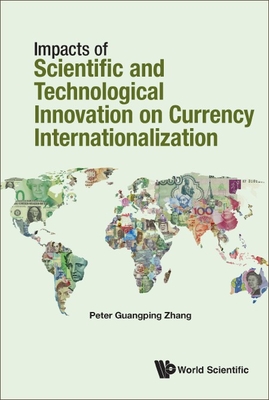 Impacts Science & Technology Currency Internationalization | Hooked