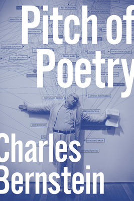 Pitch of Poetry By Charles Bernstein Cover Image