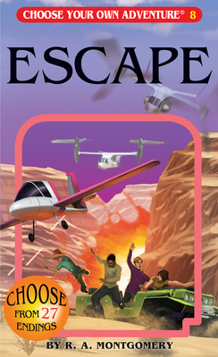 Escape (Choose Your Own Adventure #8)