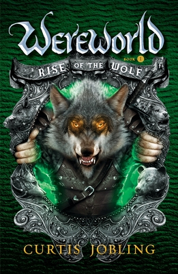 Cover for Rise of the Wolf (Wereworld #1)