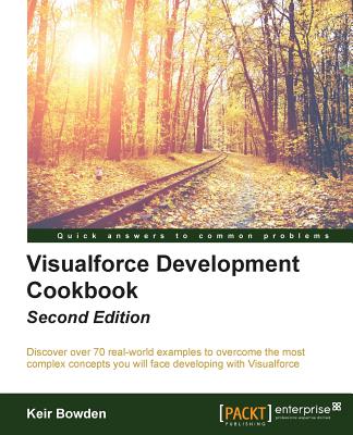 Visualforce Development Cookbook By Keir Bowden Cover Image