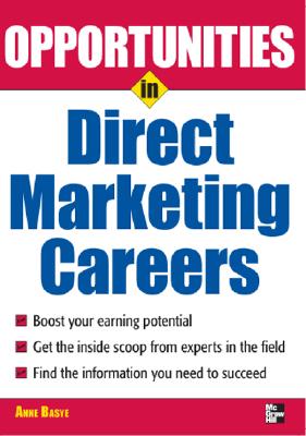 Opportunties in Direct Marketing (Opportunities in ...)