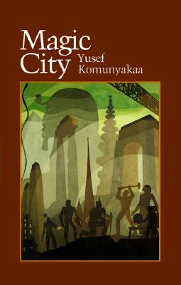 Magic City (Wesleyan Poetry) By Yusef Komunyakaa Cover Image