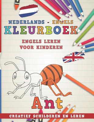 Kleurboek Nederlands - Engels I Engels Leren Voor Kinderen I Creatief Schilderen En Leren By Nerdmedianl Cover Image
