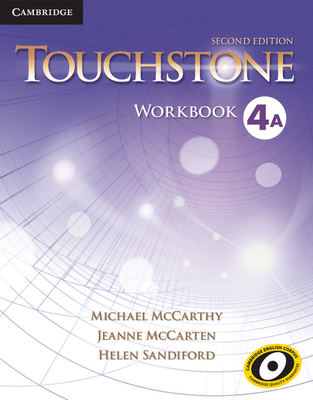 Touchstone Level 4 Workbook a By Michael McCarthy, Jeanne McCarten, Helen Sandiford Cover Image