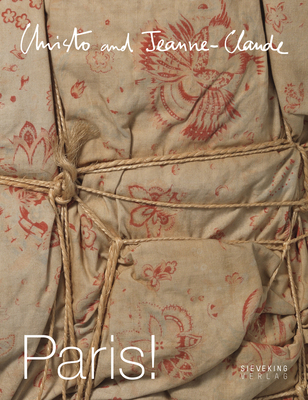Christo and Jeanne Claude: Paris! Cover Image